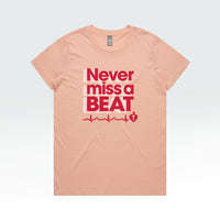 Never miss a BEAT – women's t-shirt